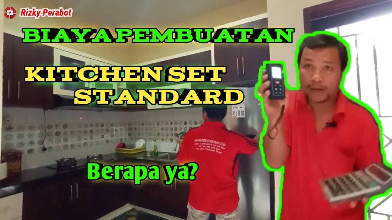 Hitung Biaya Pembuatan kitchen set ukuran Standart