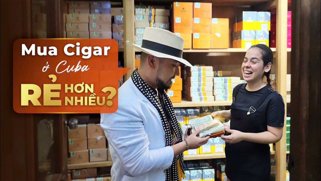 Đi khắp CUBA khảo sát Giá Cigar có RẺ HƠN NHIỀU LẦN như Lời Đồn??? | Ep.4 | NHATO review