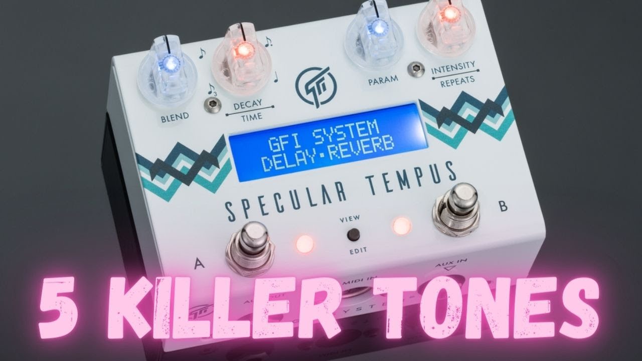 5 Killer Tones - GFI Specular Tempus