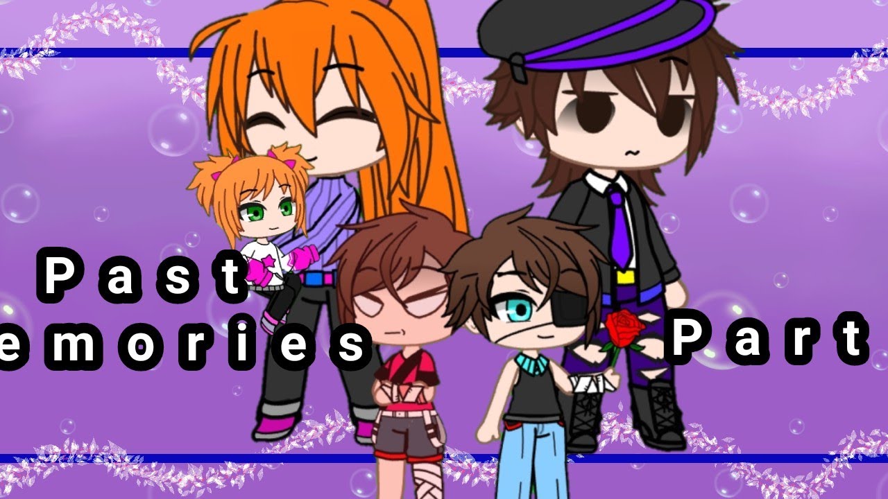 Past Memories Part 3|Afton Family Reunion ep.8|
