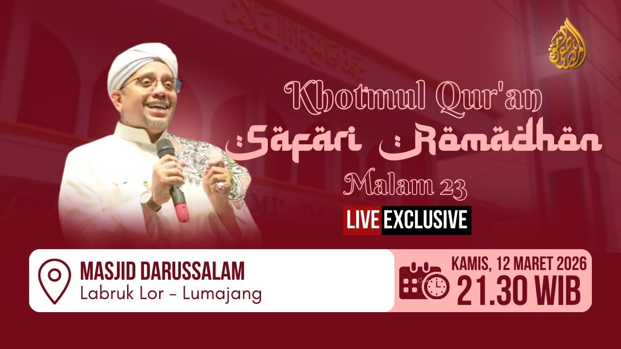 🔴 LIVE SAFARI ROMADHON 1447 H MALAM 23 • Masjid Darussalam - Labruk Lor
