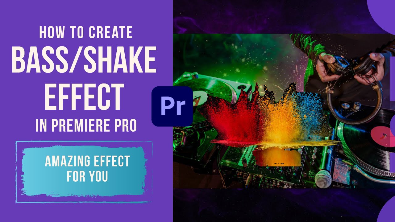 Bass Effect in premiere pro | Fast and Easy Method to create Bass Shake Effect Premiere Pro
