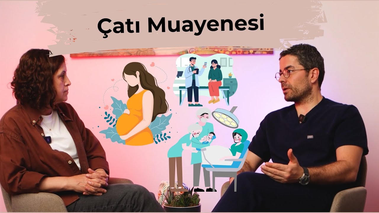 Hamilelikte En Merak Edilenler | Çatı Muayenesi