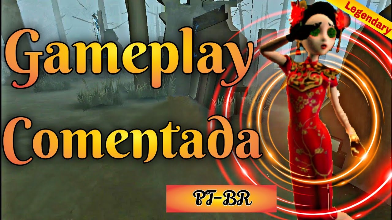 Coordinator Gameplay Comentada PT-BR #3 | Legendary Match | Identity V