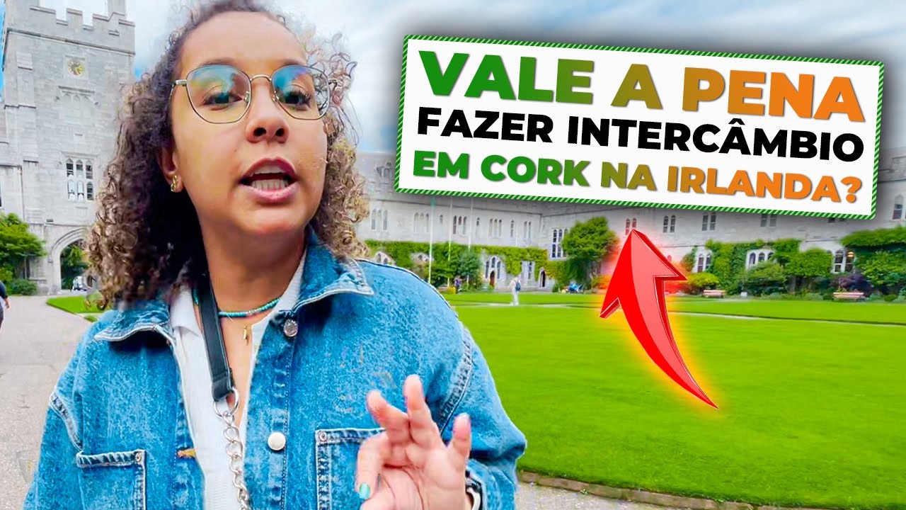 AINDA VALE A PENA FAZER INTERCÂMBIO NA IRLANDA EM CORK?
