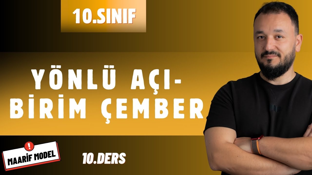 10.Sınıf Matematik | Yönlü Açı - Birim Çember | Trigonometri | Maarif Model | 10.Ders
