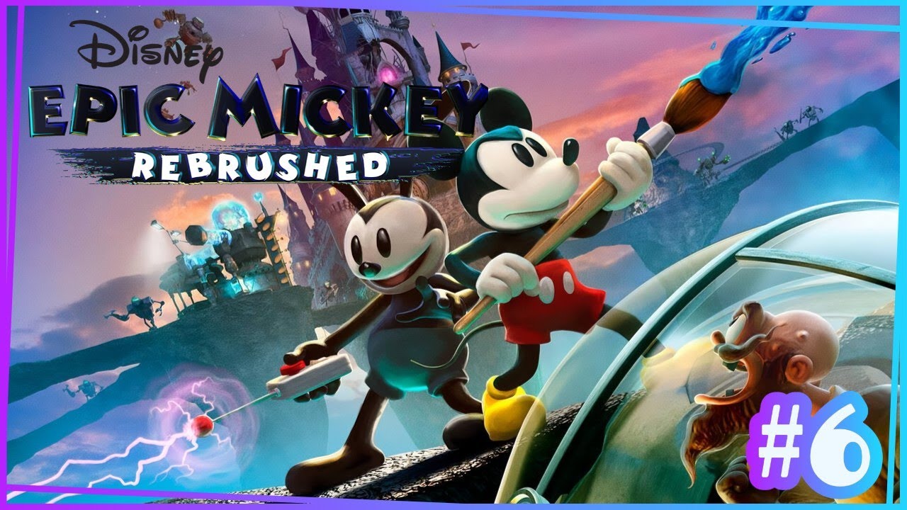 Epic Mickey Rebrushed | Final de Tinta? #6