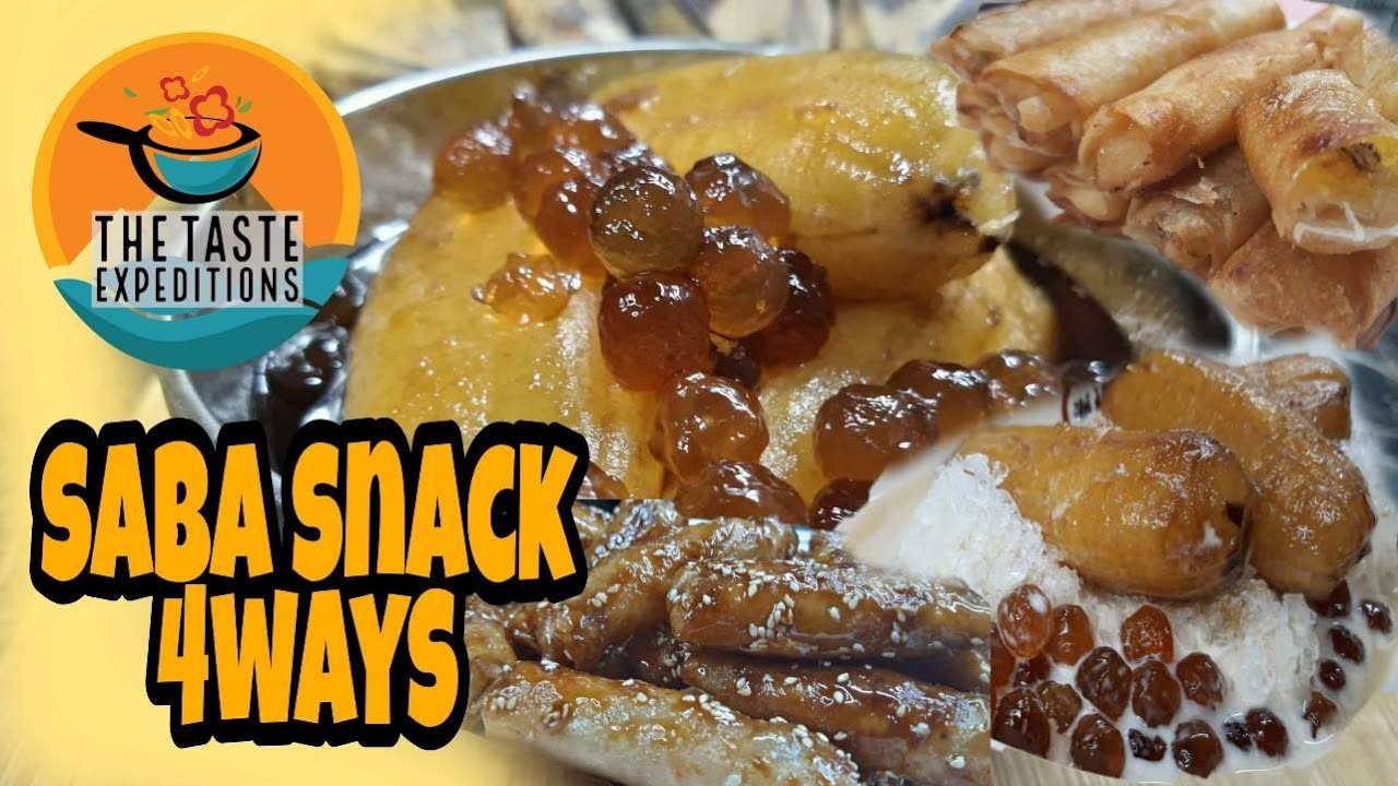 SABA SNACKS 4 WAYS | THE TASTE EXPEDITIONS