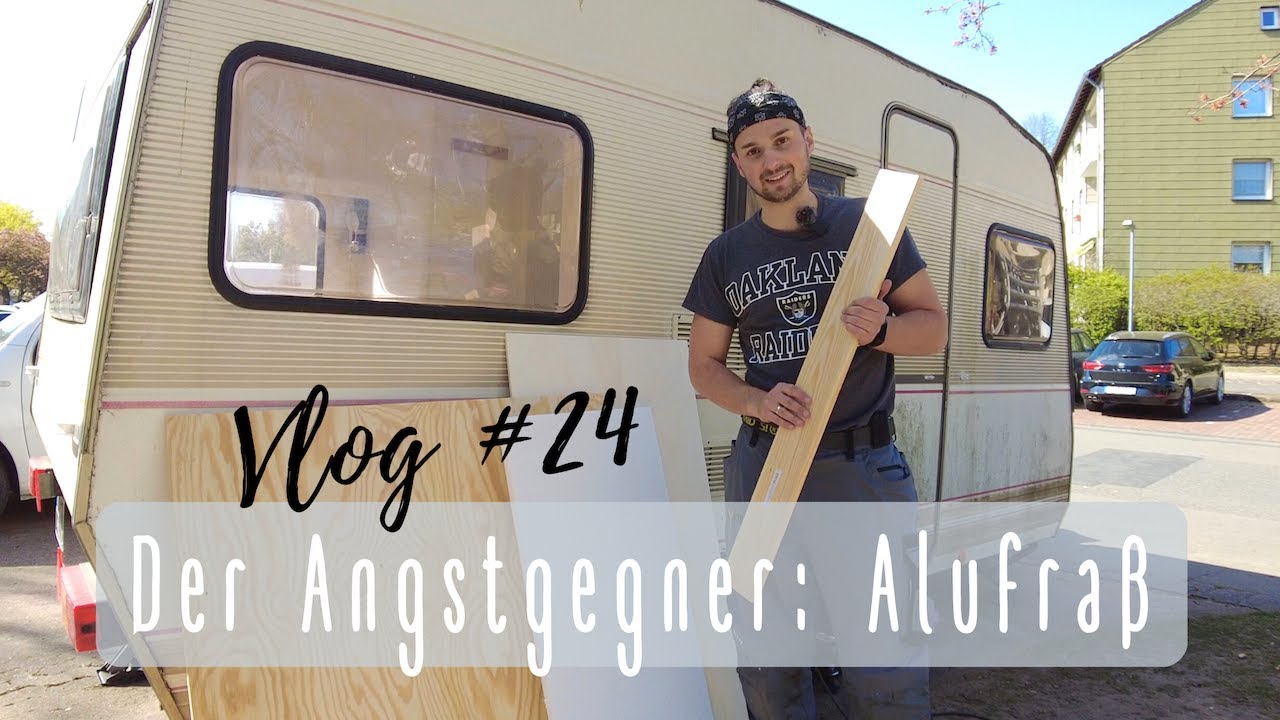 #24 Bodenplatte reparieren | Der Angstgegner: Alufraß | Camper & Wohnwagen Renovierung