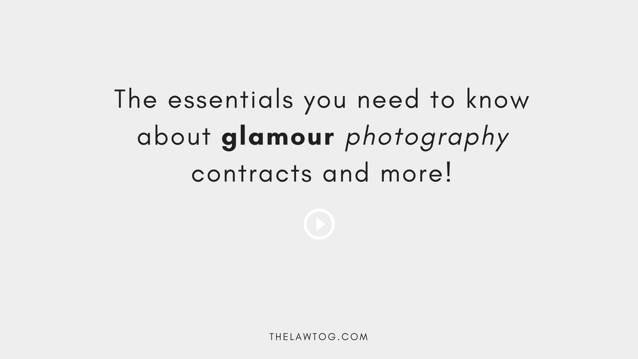 Glamour Photography Contract Essentials