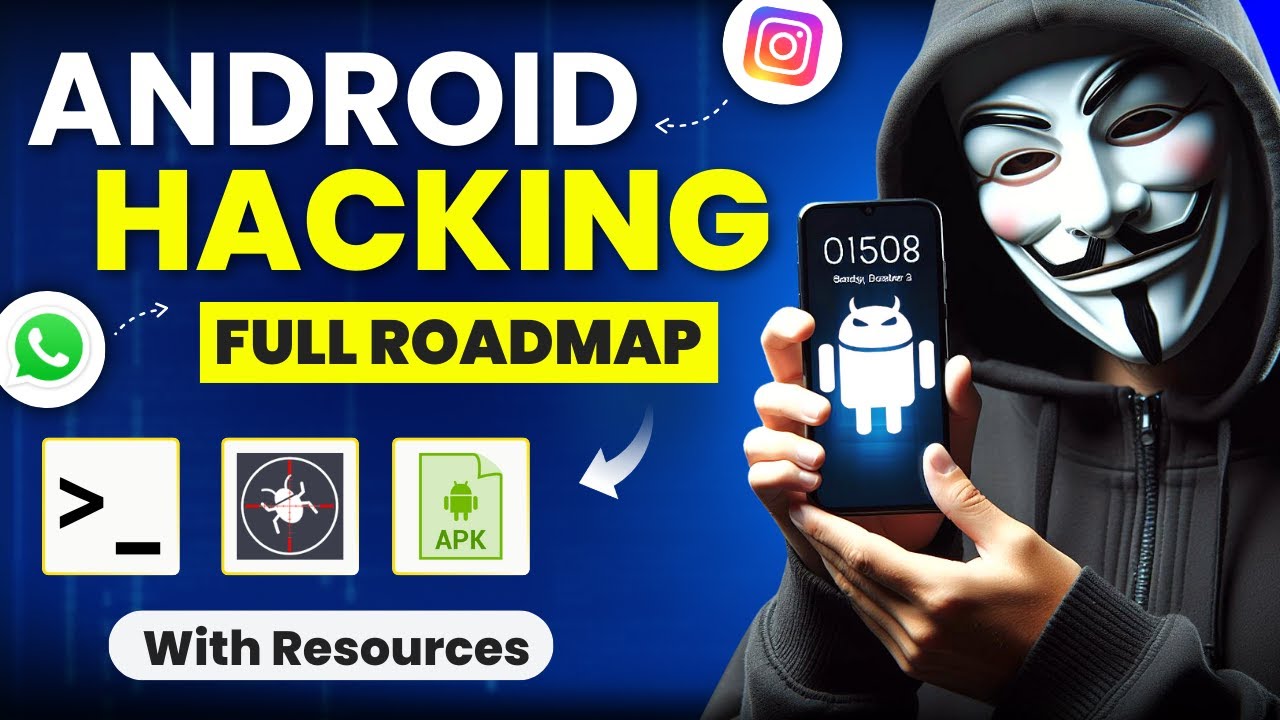 Android Hacking Roadmap: How to Become an Android Penetration Tester in 2025?