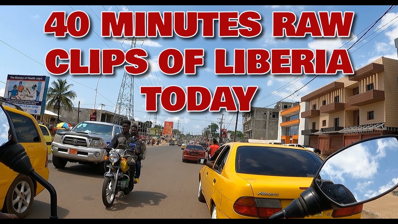 40 MUNITES OF LIBERIA VIDEOS ( RAW CLIPS, NO TALKING ) 2024