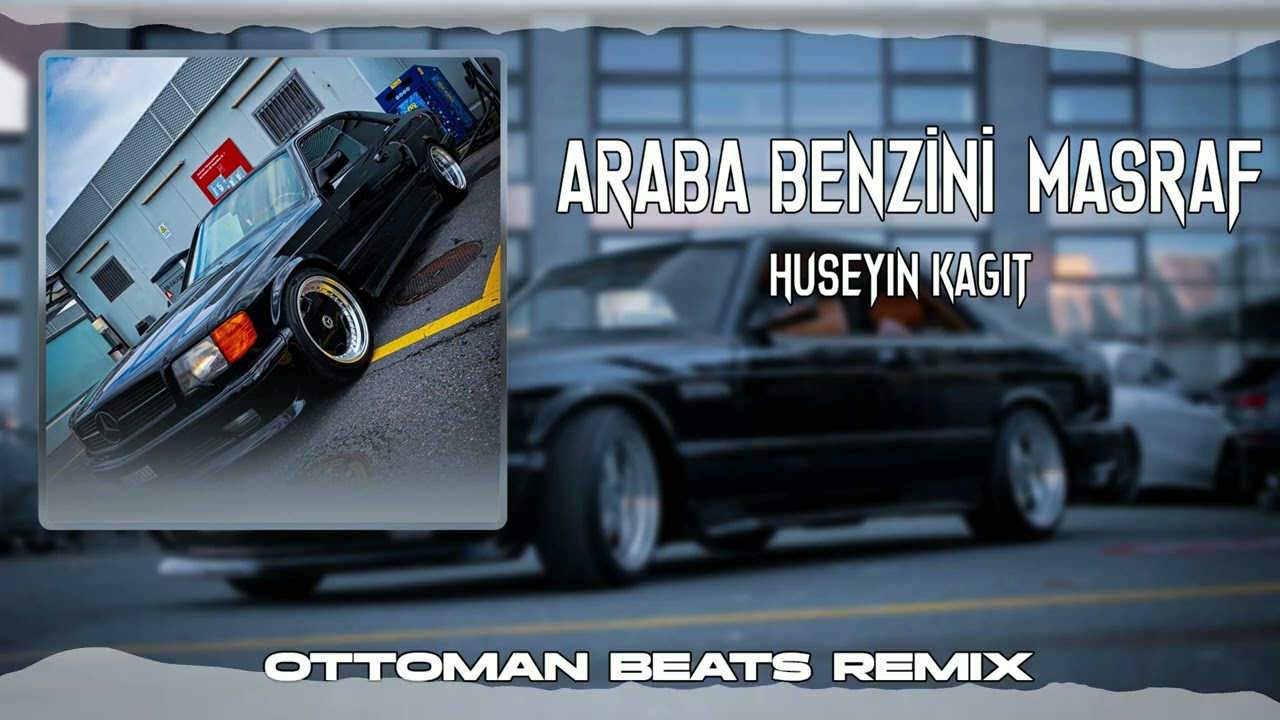 H&Uuml;SEYİN KAĞIT - ARABA BENZİNİ MASRAF - 2025 DEEP HOUSE REMIX