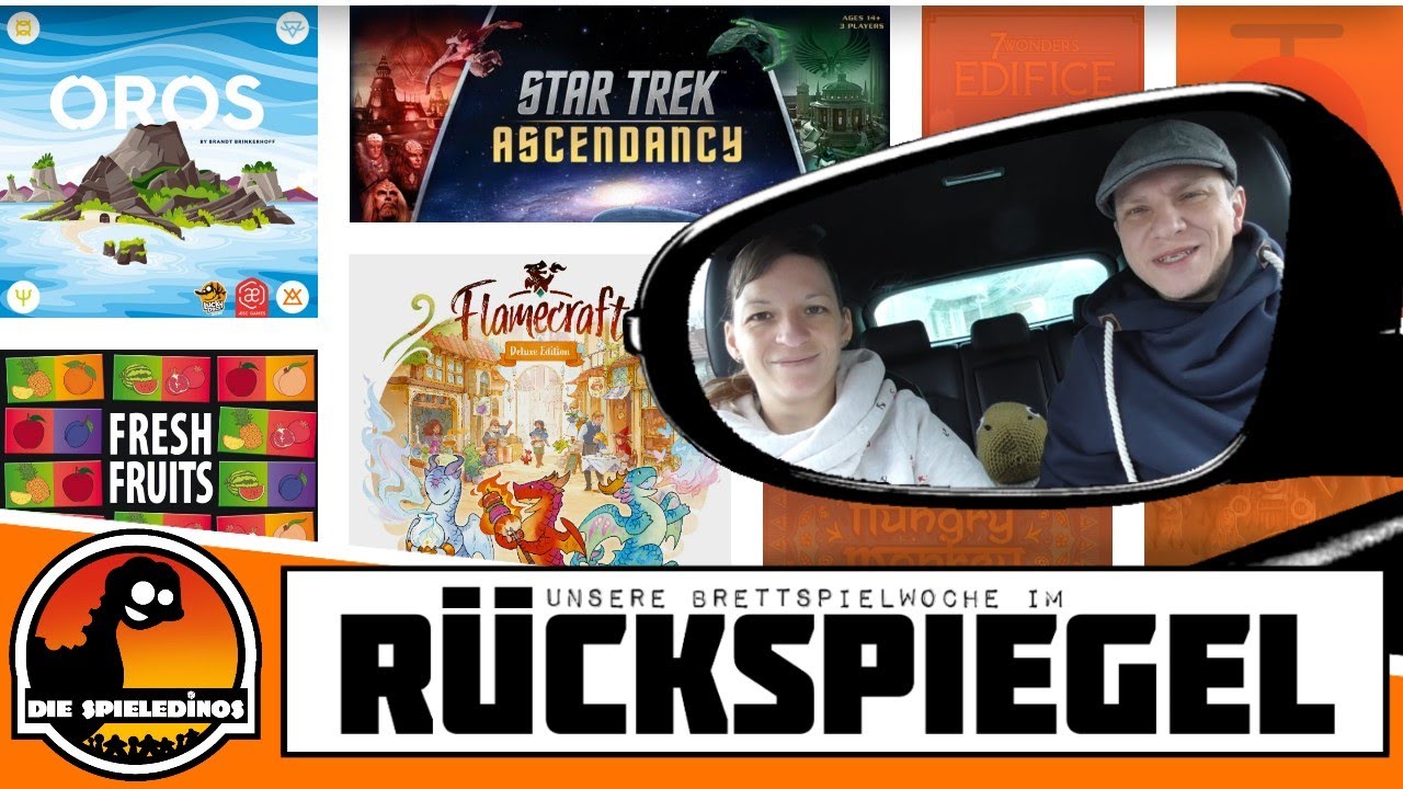 Unsere Brettspielwoche im Rückspiegel #4 Oros - Flamecraft - Fresh Fruits - Star Trek Ascendancy uvm