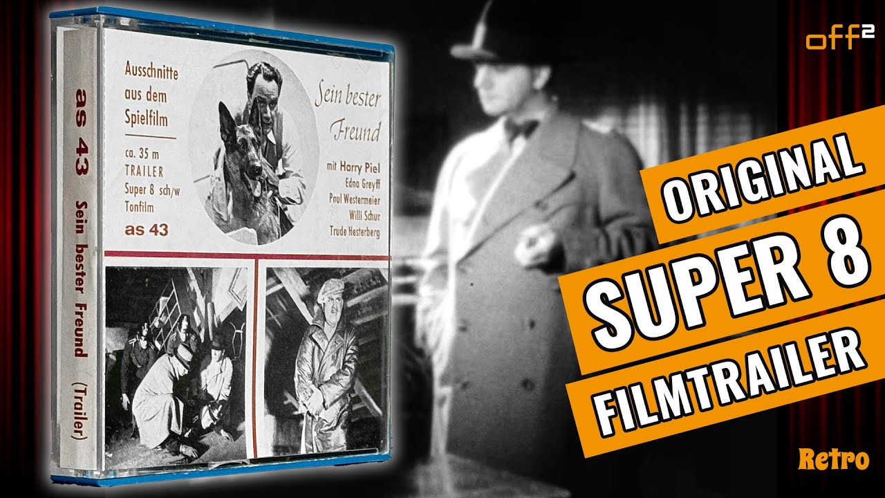 Retro: Harry Piel - Sein bester Freund - Original #super8 Trailer der AS Film