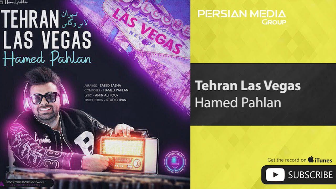 Hamed Pahlan - Tehran Las Vegas ( حامد پهلان - تهران لاس وگاس )