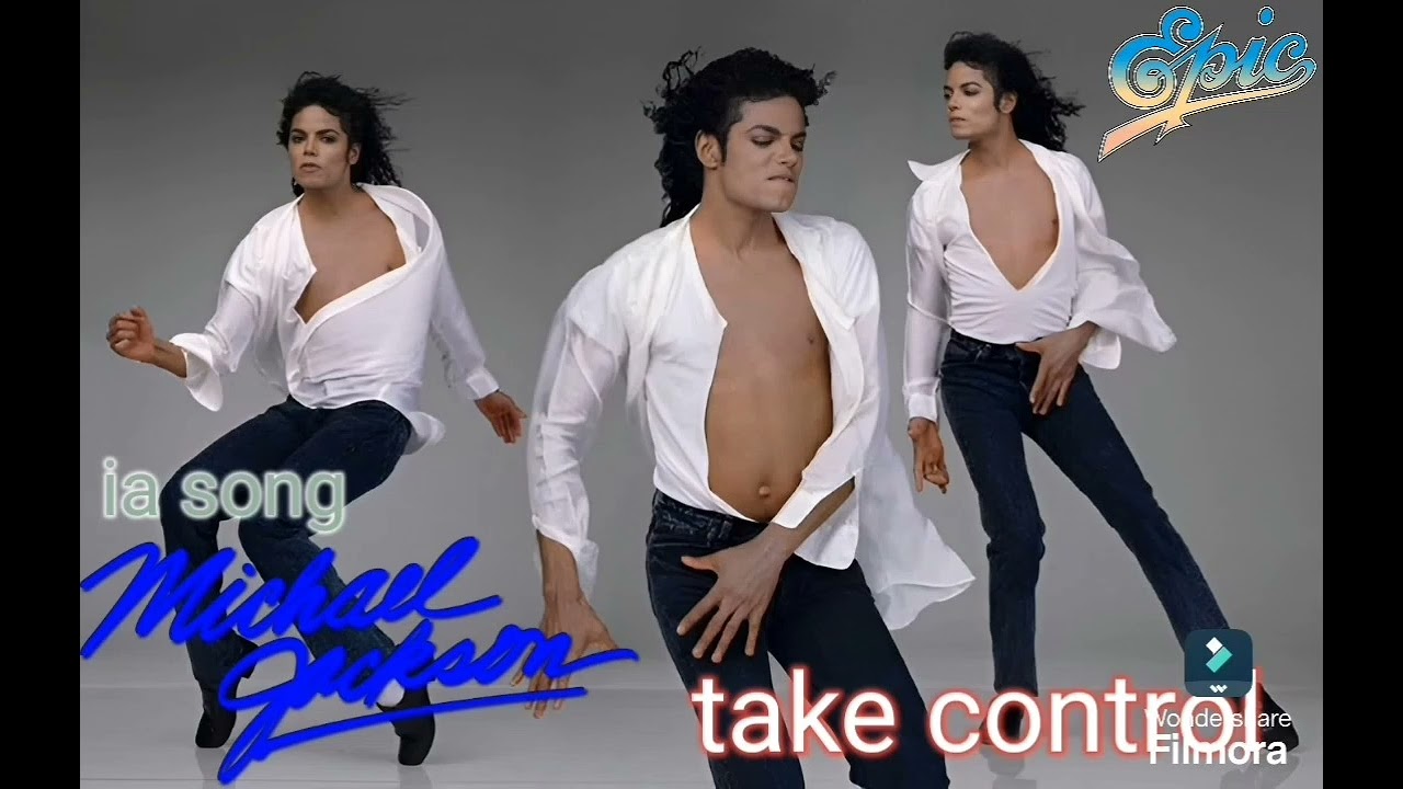 take control   - ( ia song ) by michael jackson