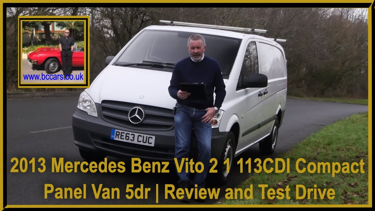 2013 Mercedes Benz Vito 2 1 113CDI Compact Panel Van 5dr | Review and Test Drive