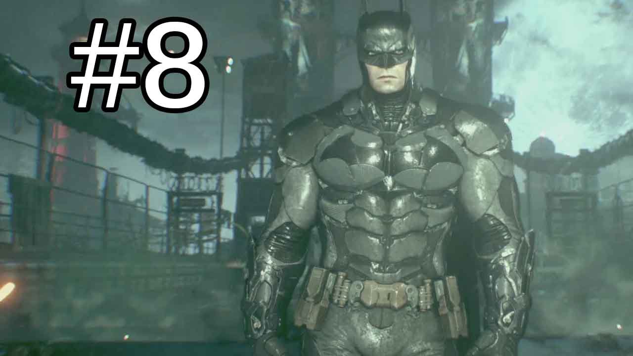 Batman Arkham Knight Gameplay Walkthrough Part 8 - LATE NIGHT PROBLEM SOLVING