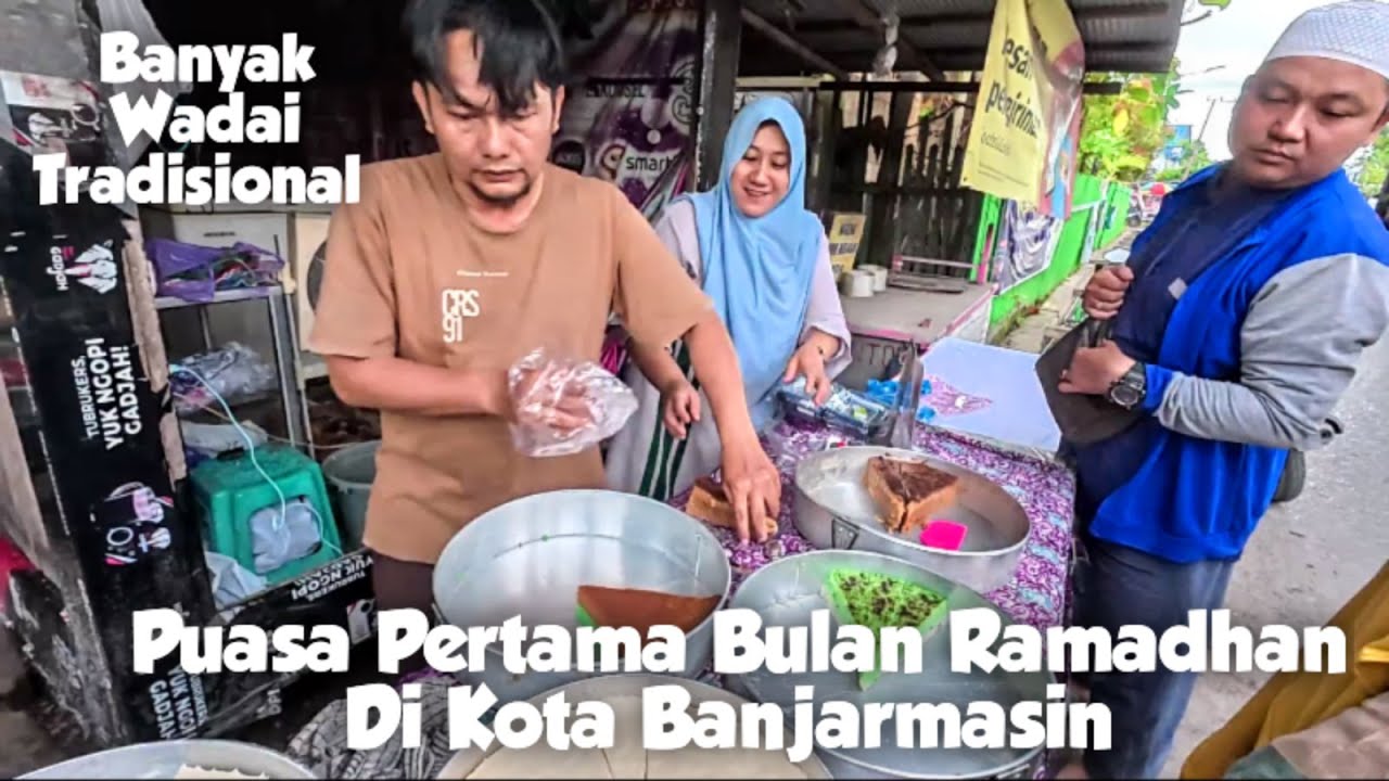 Rekomendasi Wadai / Kue Berbuka puasa Warga Banjarmasin 