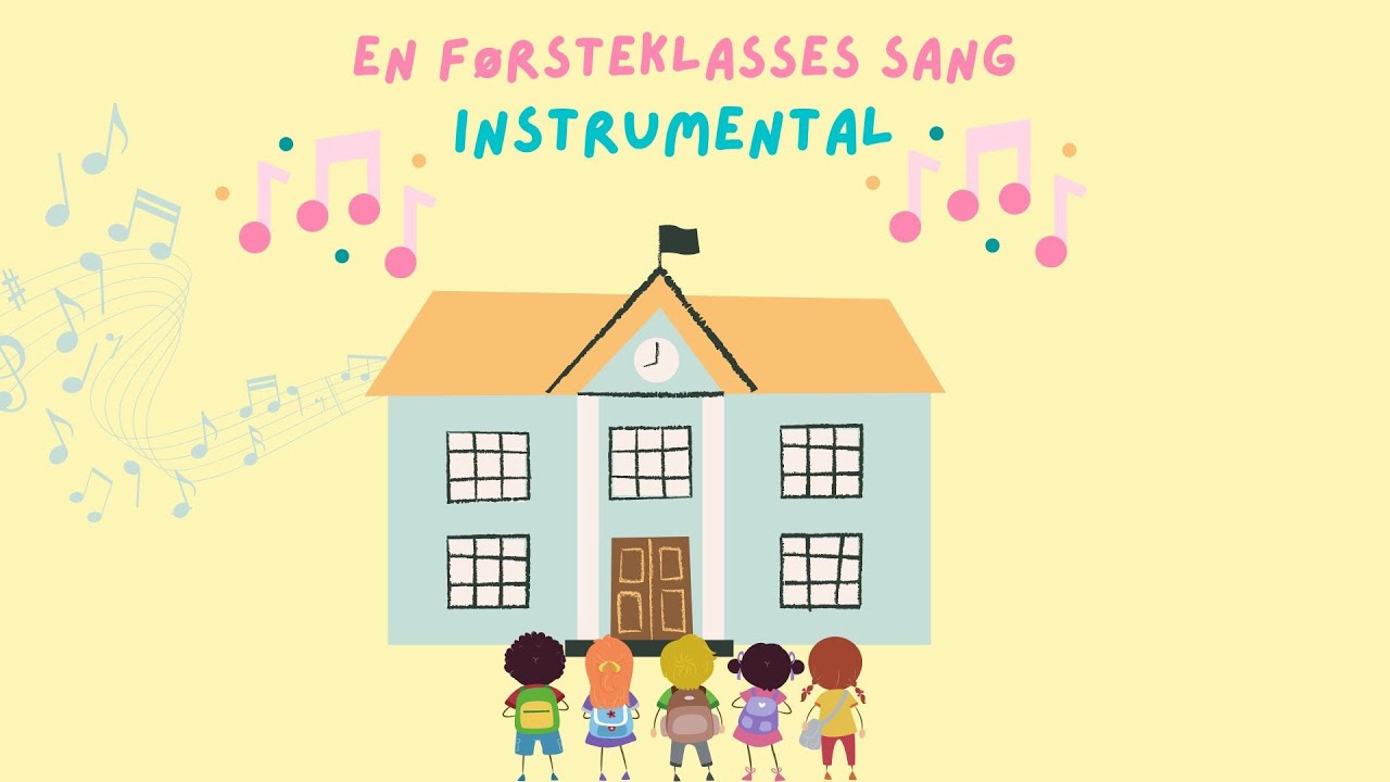 En førsteklasses sang  - instrumental