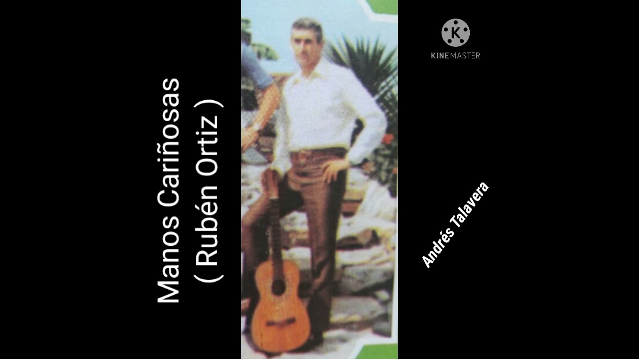 Rubén Ortiz : Manos Cariñosas (Con Arpa paraguaya)