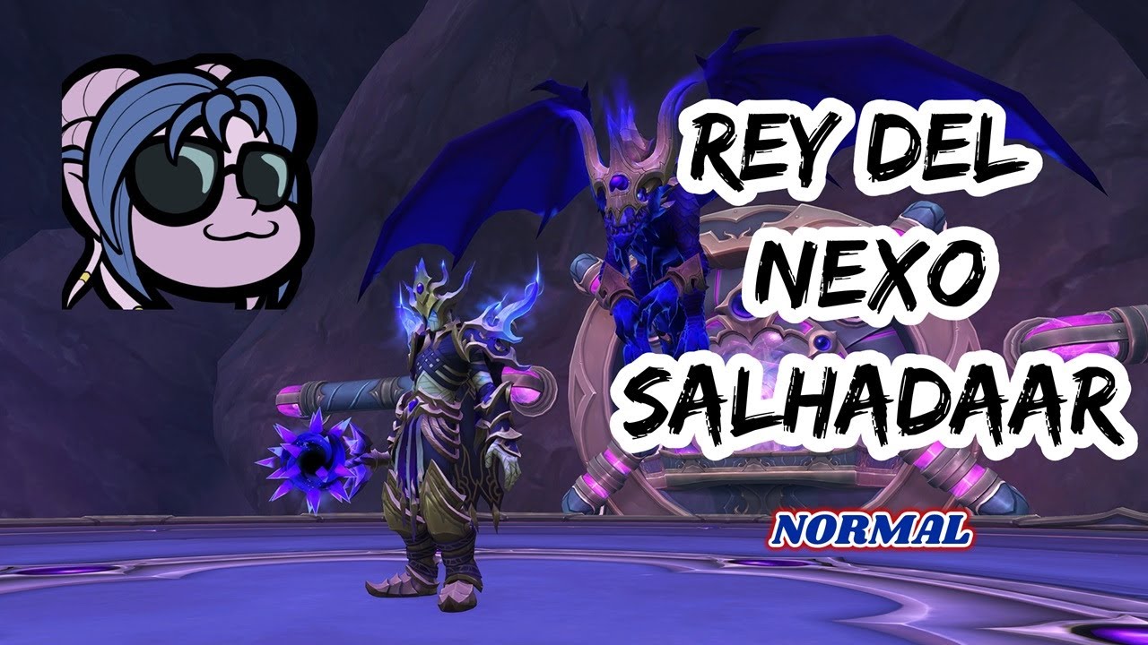 Rey del nexo salhadaar NORMAL