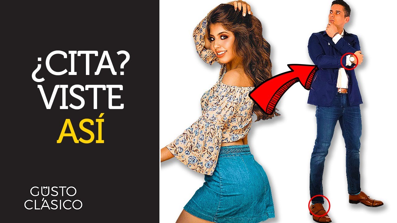 Cómo vestir a la primera cita