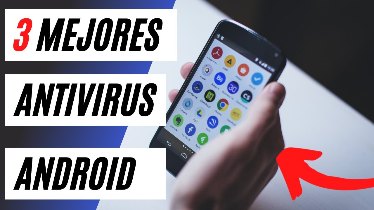 LOS 3 MEJORES ANTIVIRUS PARA ANDROID [ GRATIS ] EN 2025