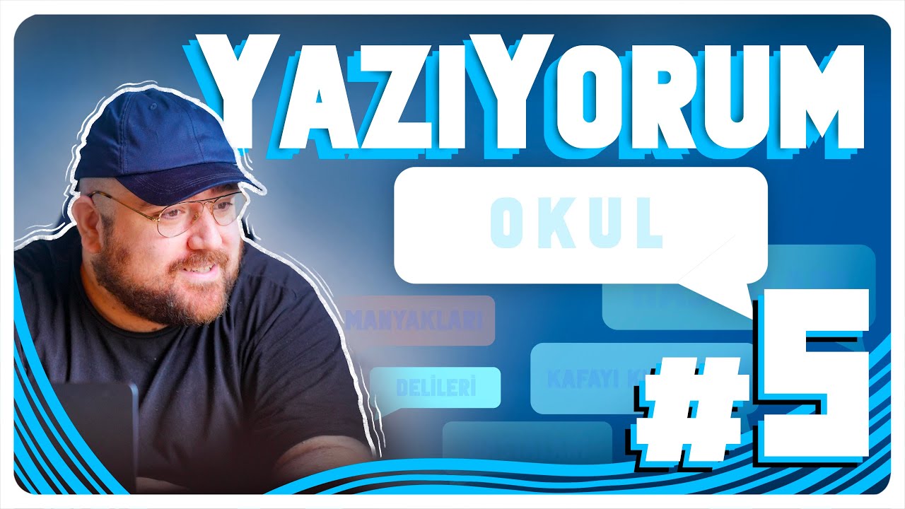 YazıYorum #5 | Okul Anıları