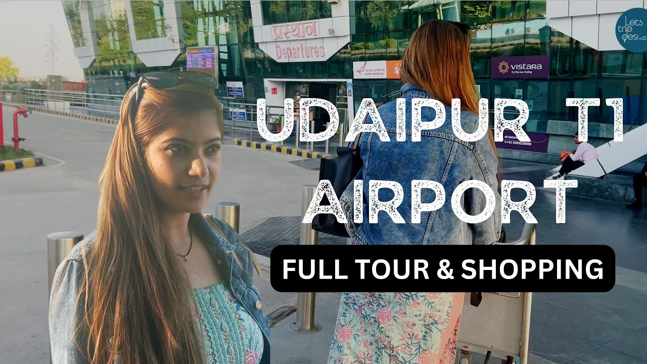 Udaipur Airport T1 - Full Tour & Shopping - Maharana Pratap Airport
