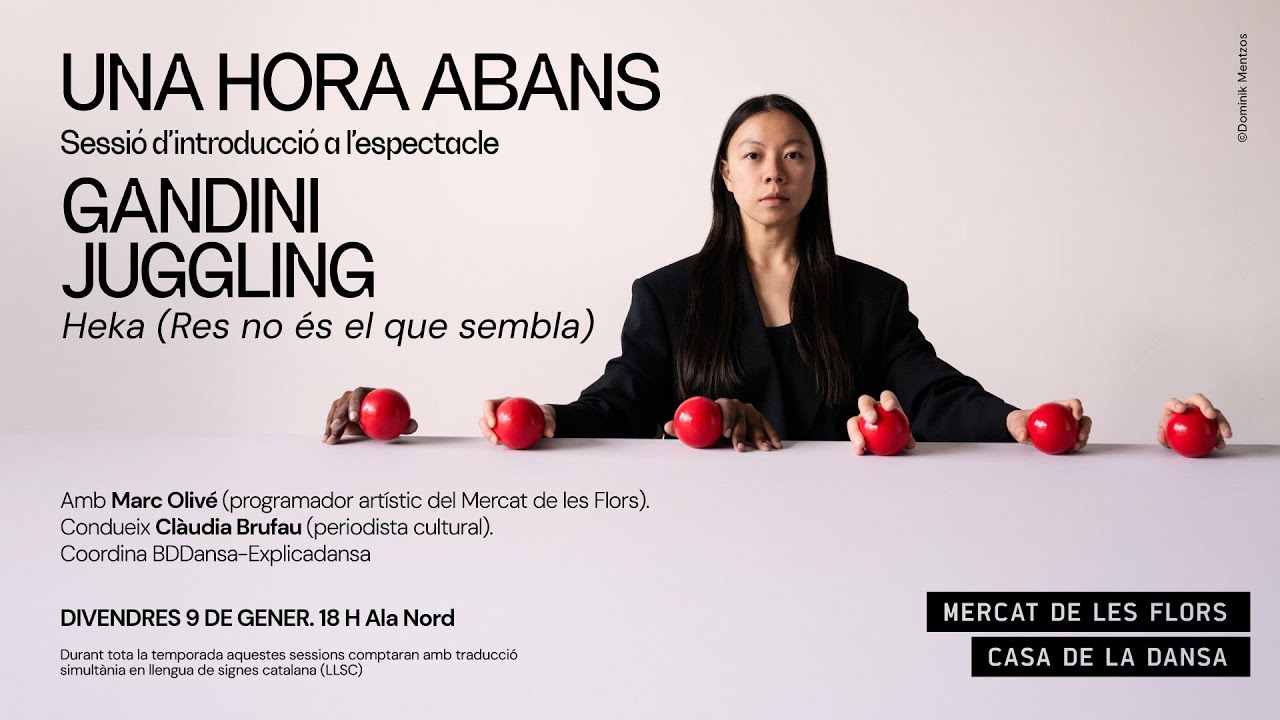 UNA HORA ABANS · Sessió introductòria sobre 'Heka (Res no és el que sembla)', de GANDINI JUGGLING