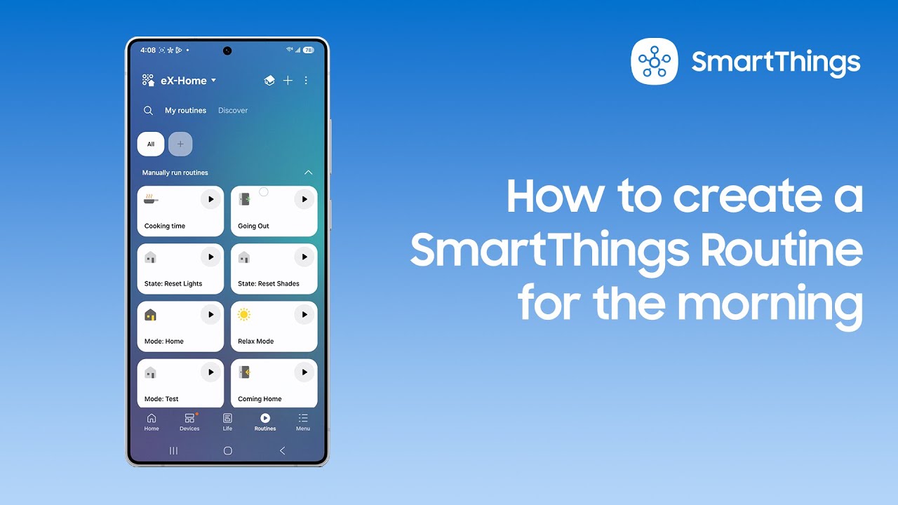 How to create a SmartThings Routine for the morning