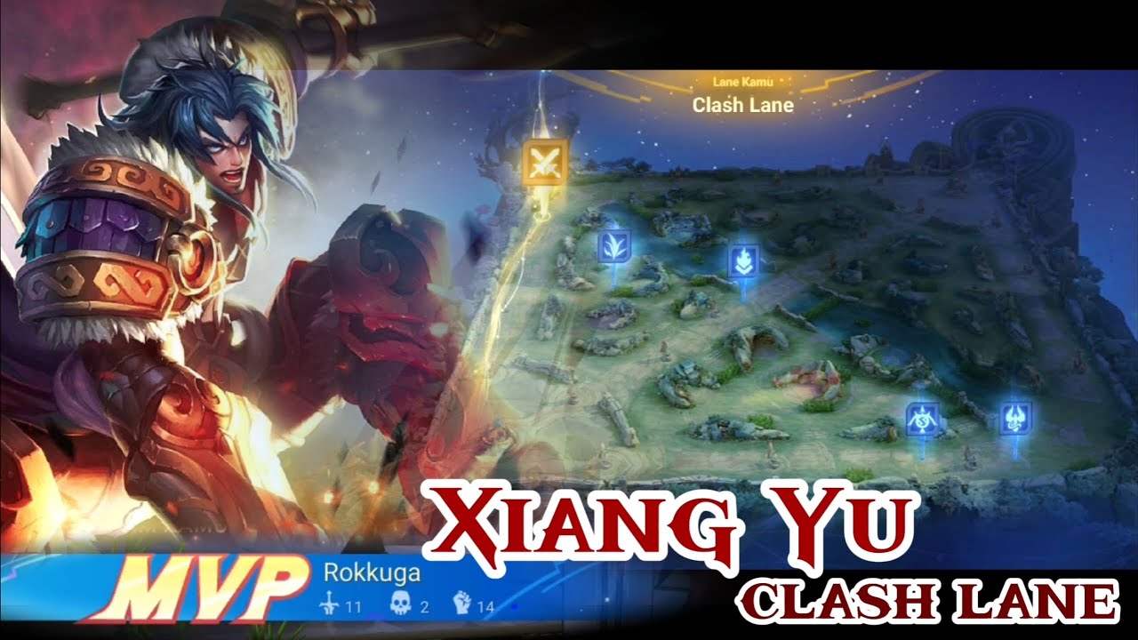HONOR OF KINGS | GAMEPLAY BEST XIANG YU IN CLASH LANE - HOK