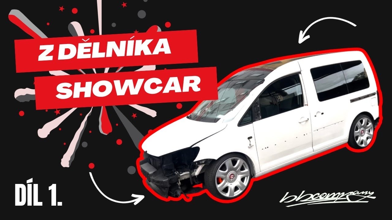 Z dělníka showcar 1. díl VW Caddy #bbcompany