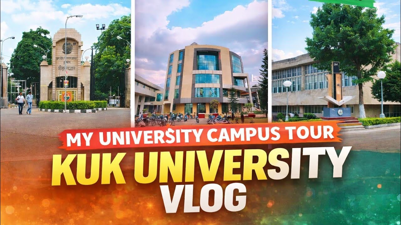 kurukshetra University vlog ( full tour of kurukshetra University kurukshetra )  #kukuniversity 2024