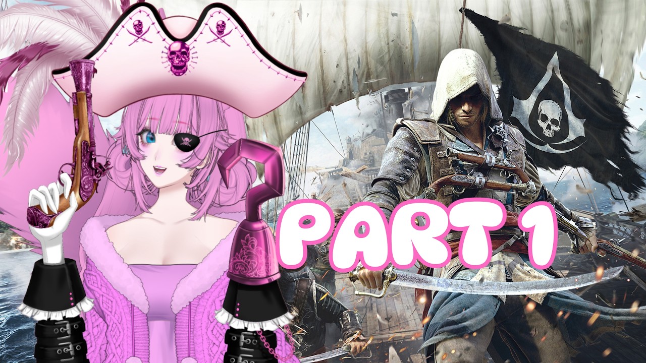 🌸【ASSASSIN'S CREED BLACK FLAG】FIRST TIME PLAYTHROUGH【PART 1】🌸