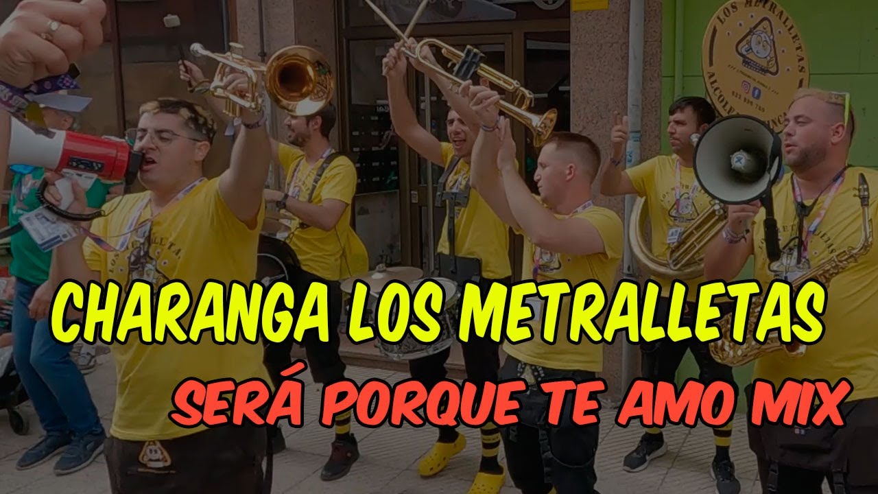 CHARANGA LOS METRALLETAS - SERÁ PORQUE TE AMO MIX -  #SOTRONDIO2024