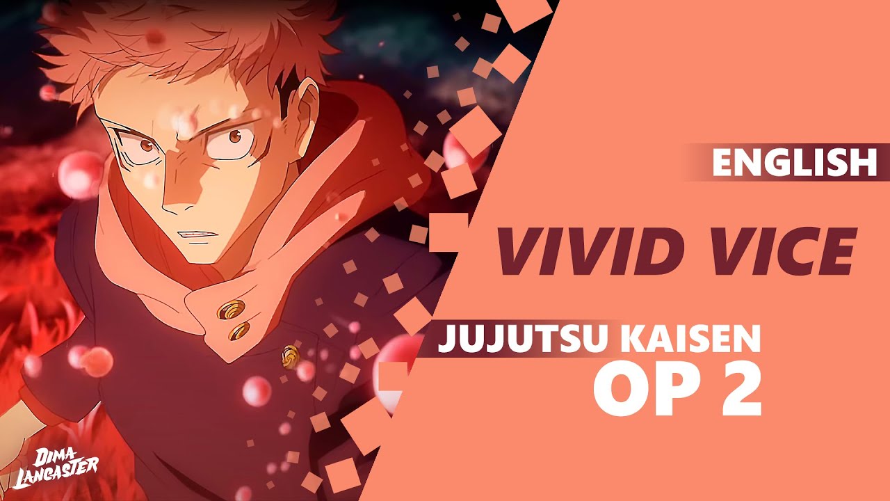 Jujutsu Kaisen OP 2 - 