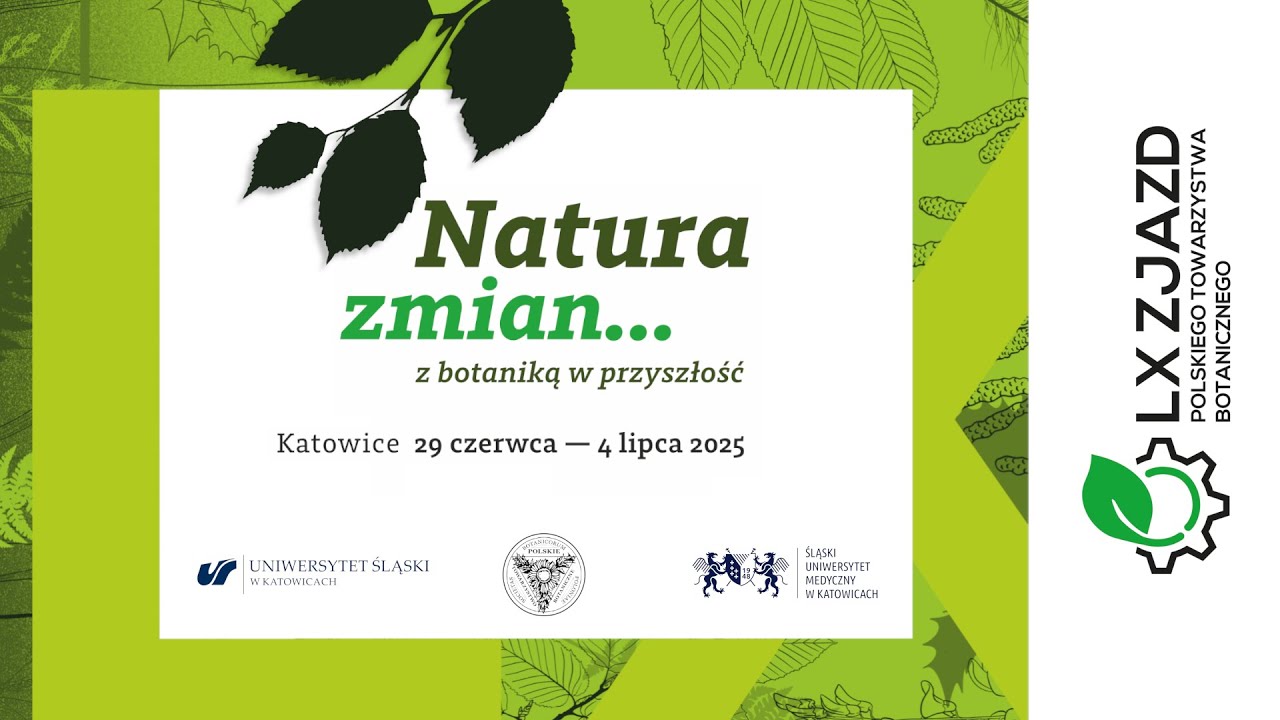 Uroczyste otwarcie LX Zjazdu Polskiego Towarzystwa Botanicznego w Katowicach