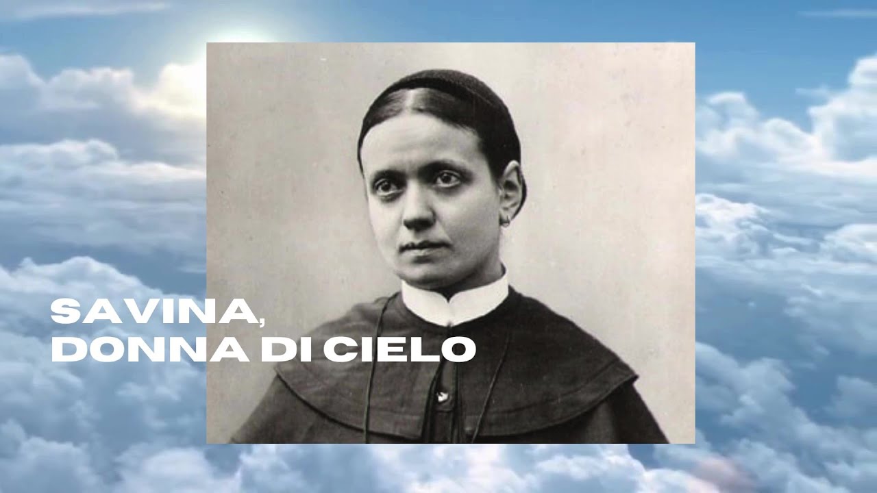 Savina, donna di cielo