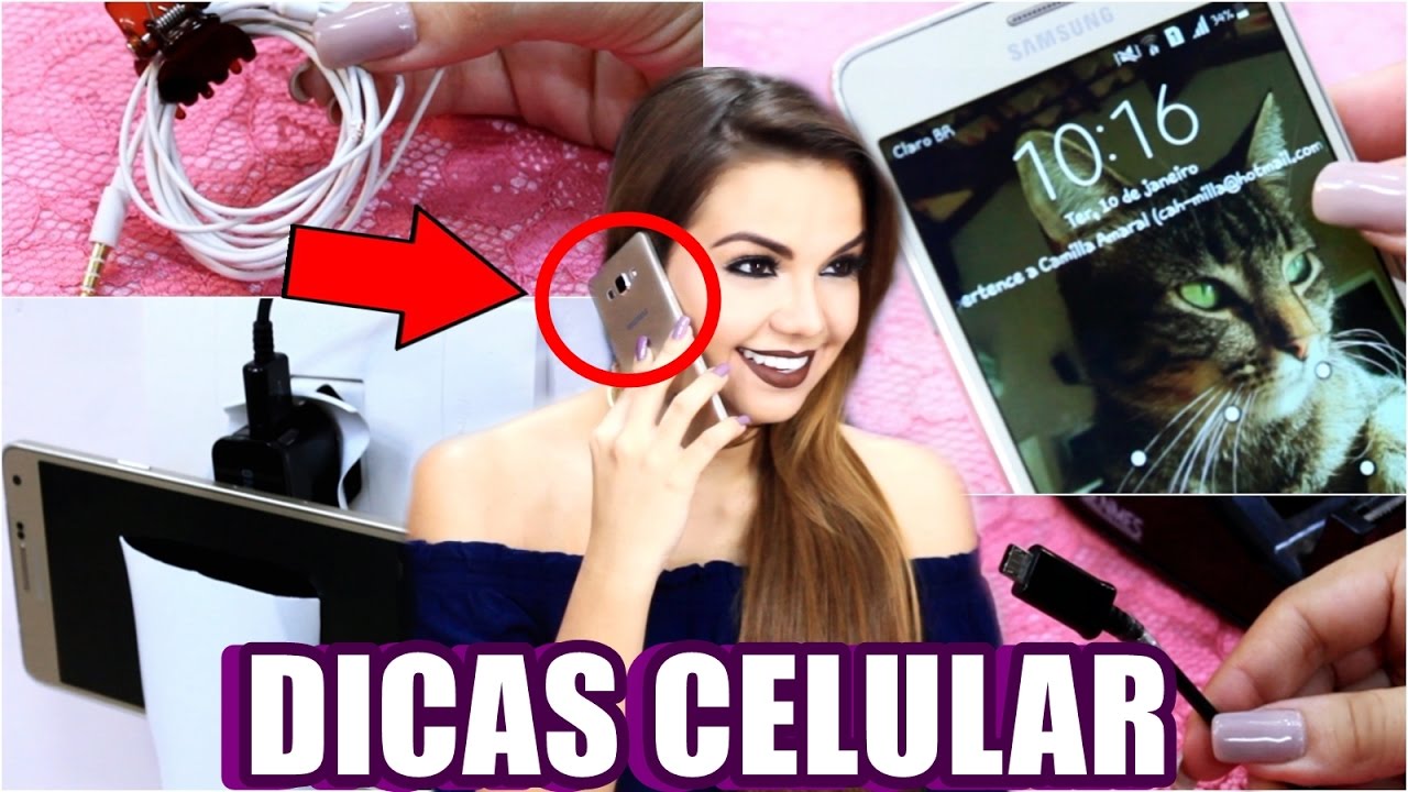 DICAS PARA CELULAR QUE VOC&Ecirc; PRECISA SABER! 📲 Camilla Amaral