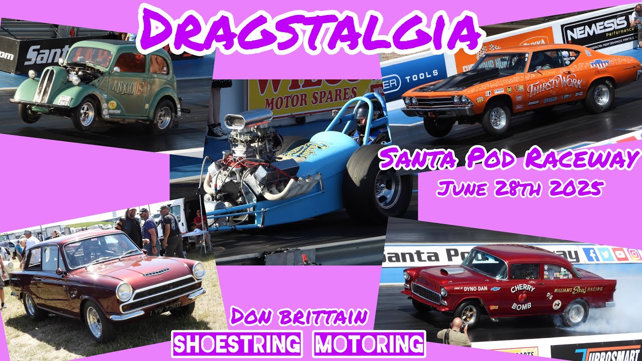 Dragstalgia Santa Pod Raceway - June 28th 2025