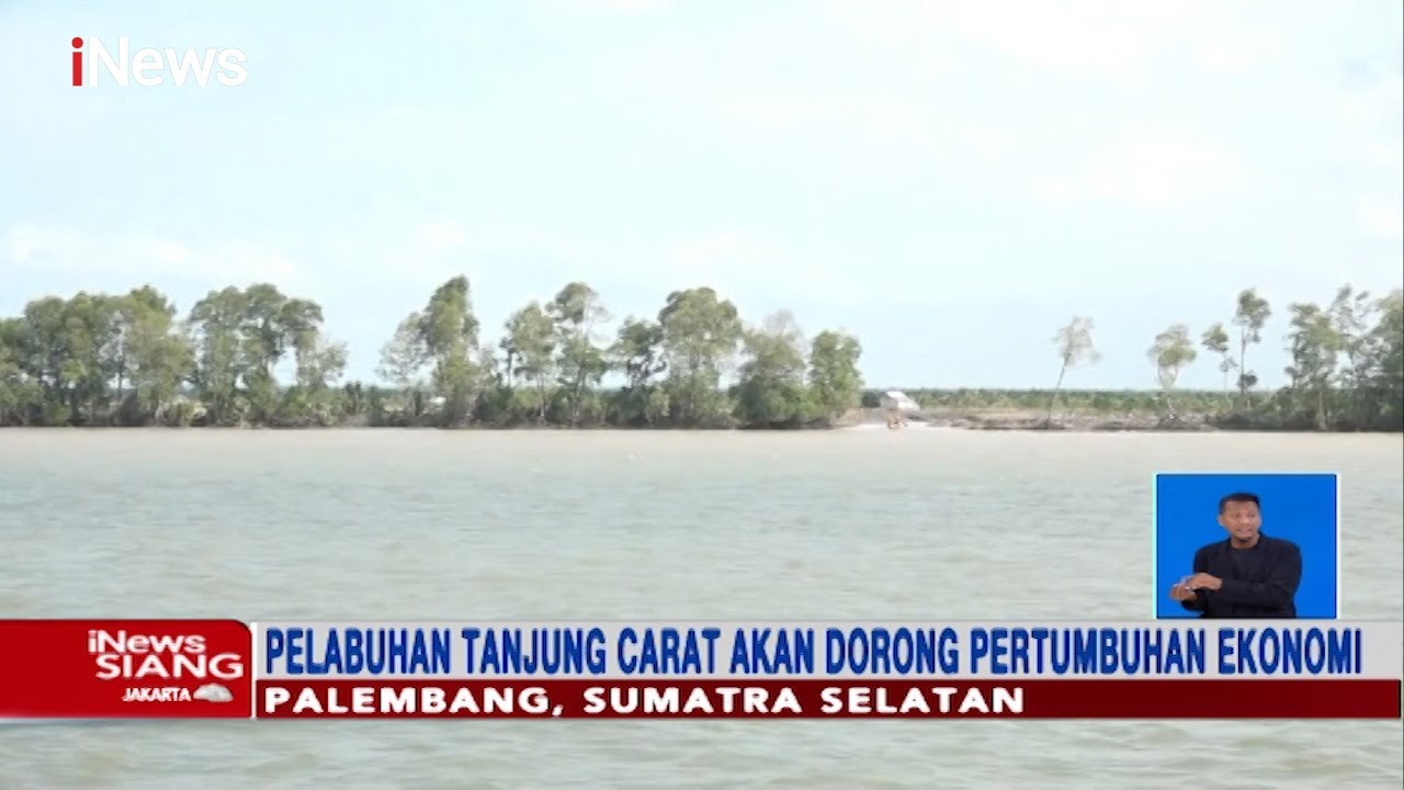 Pemerintah Tinjau Lokasi Proyek Pelabuhan Laut dalam Tanjung Carat - iNews Siang 21/02