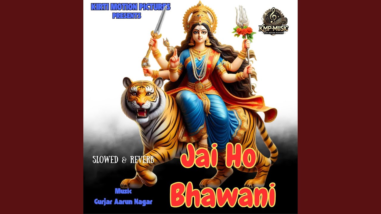 Jai Ho Bhawani Slowed & Reverb