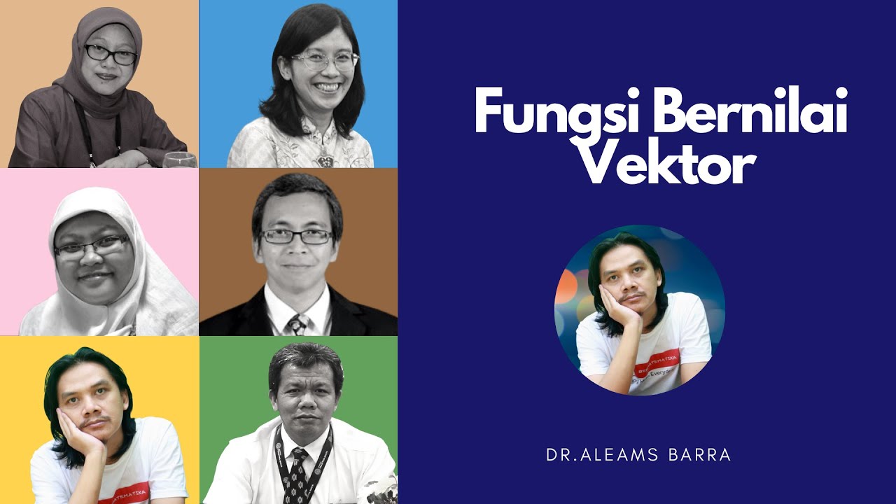 Minggu 1 : Fungsi Bernilai Vektor