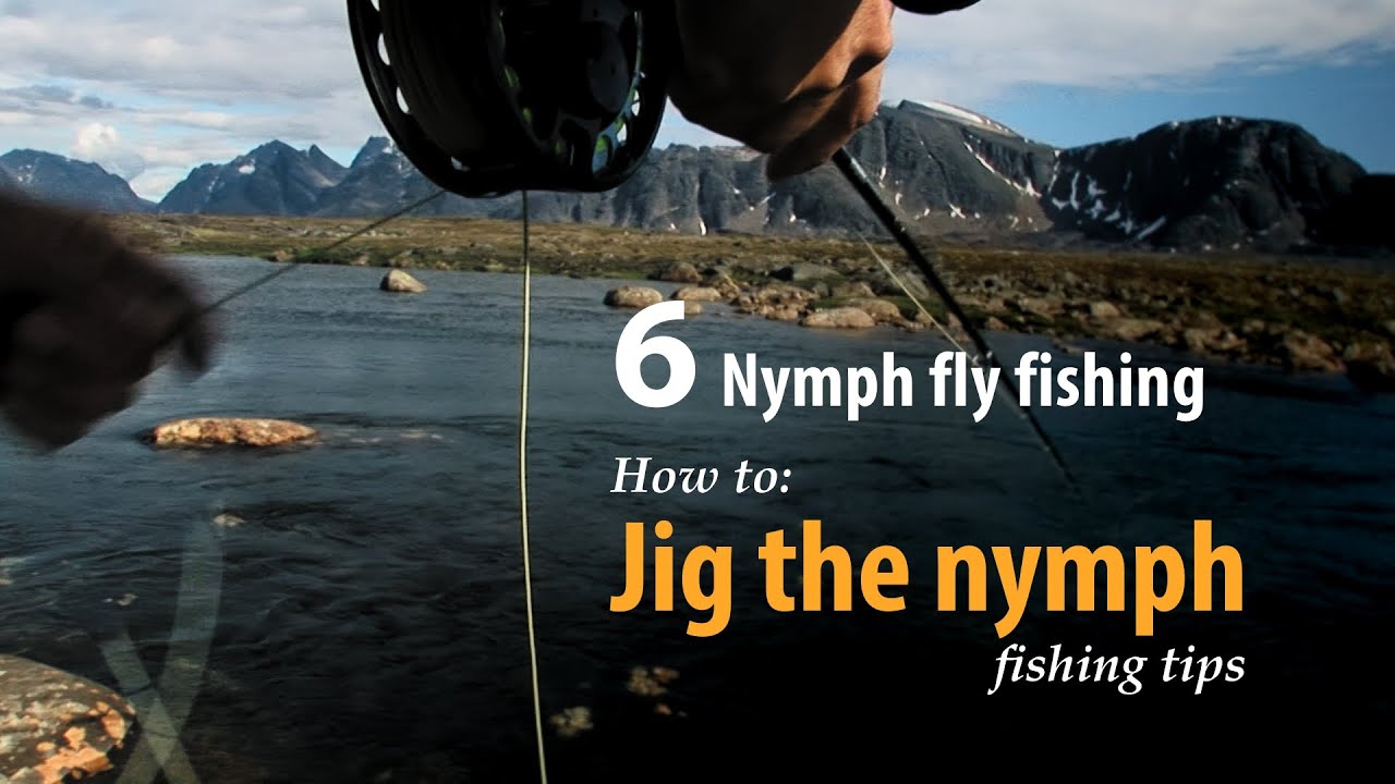 How to &bull; Nymph fly fishing &bull; Jig the Nymph &bull; fishing tips