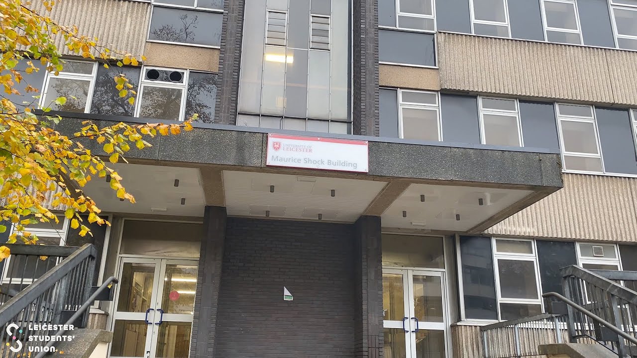 Maurice Shock Building | Directions on Campus | Leicester Students' Union
