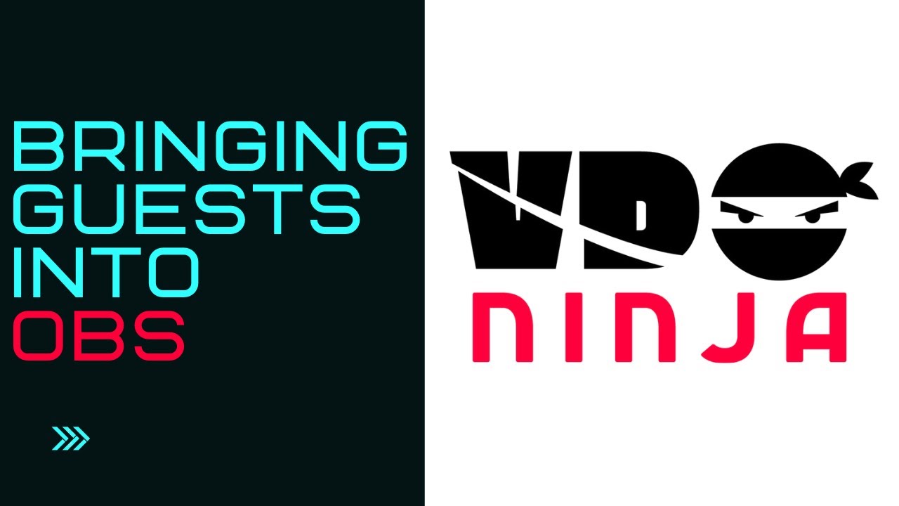 Bringing Guests into OBS - VDO Ninja