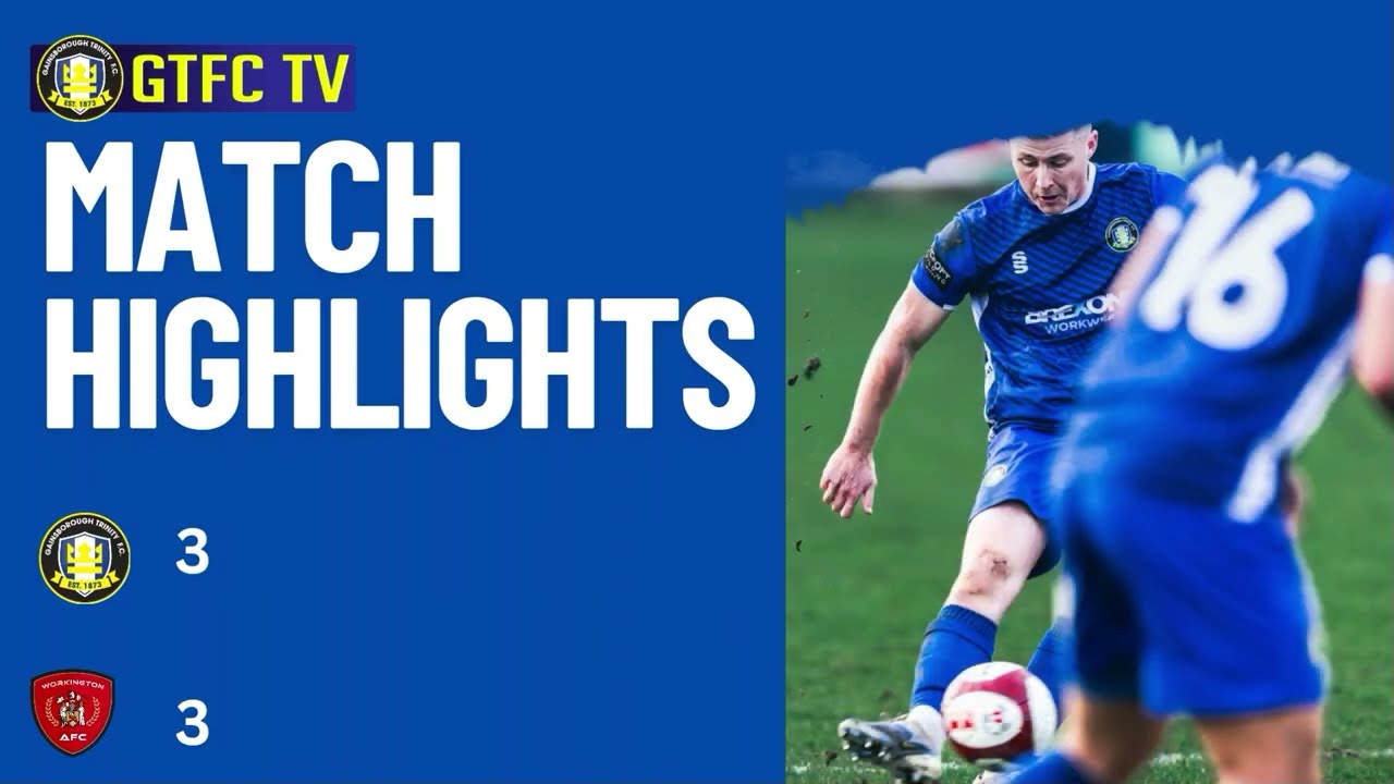 2025/26 | Game 27 | Gainsborough Trinity 3 Workington 3 | Match Highlights | 14/02/26